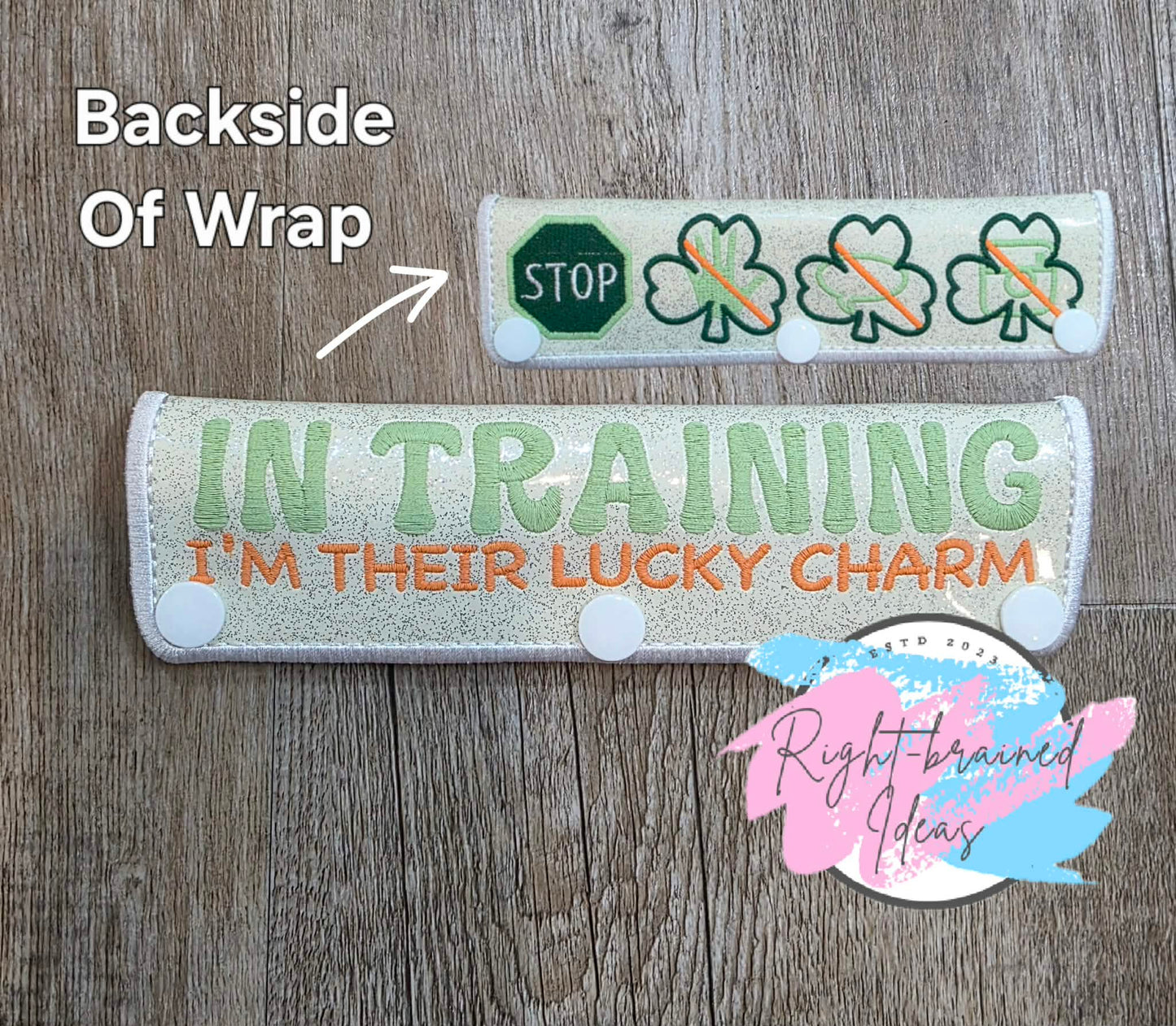 Shamrock Inspired Task Trained Not Luck Flat Matt Mint Green, Flat Matt Forest Green And Flat Matt Orange On Sparkle White Vinyl Two-piece Patch Tab And Leash Wrap Set