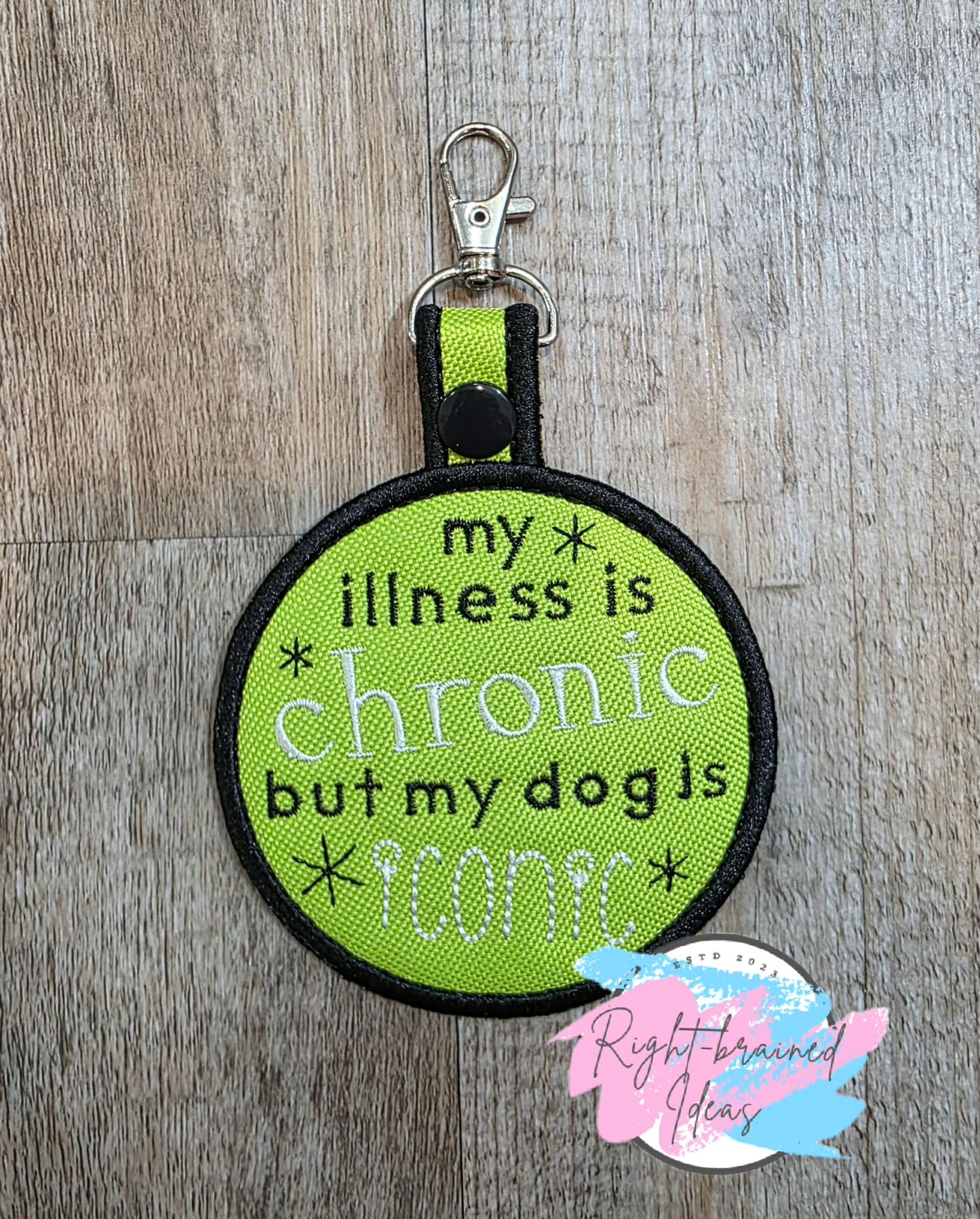 My Illness Is Chronic But My Dog Is Iconic Black And White On Lime Green Canvas Patch Tab