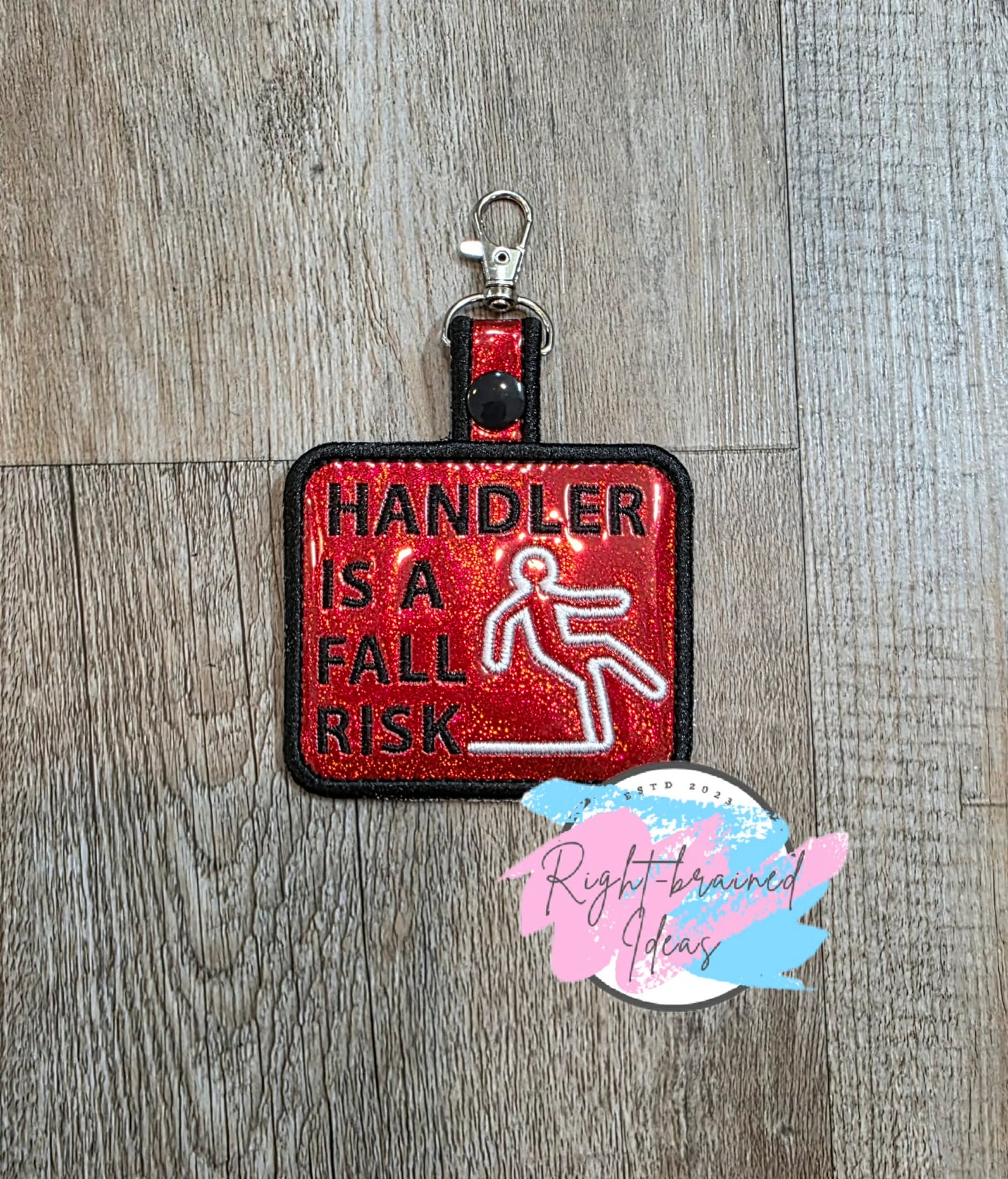 Handler Is A Fall Risk Black And White On Sparkle Red Holographic Vinyl Patch Tab