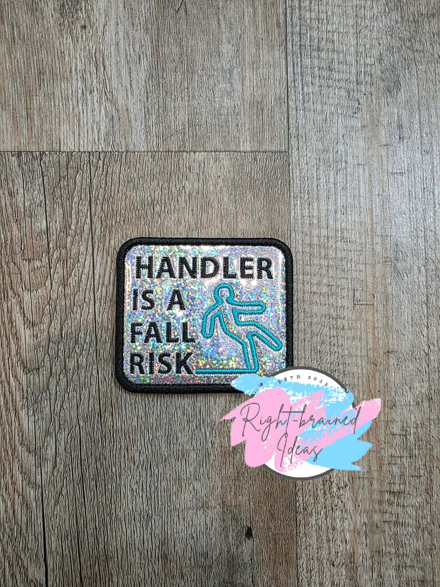 Service Dog Handler Is A Fall Risk Teal And Black On Sparkle Silver Holographic Vinyl Four-piece Patch Set