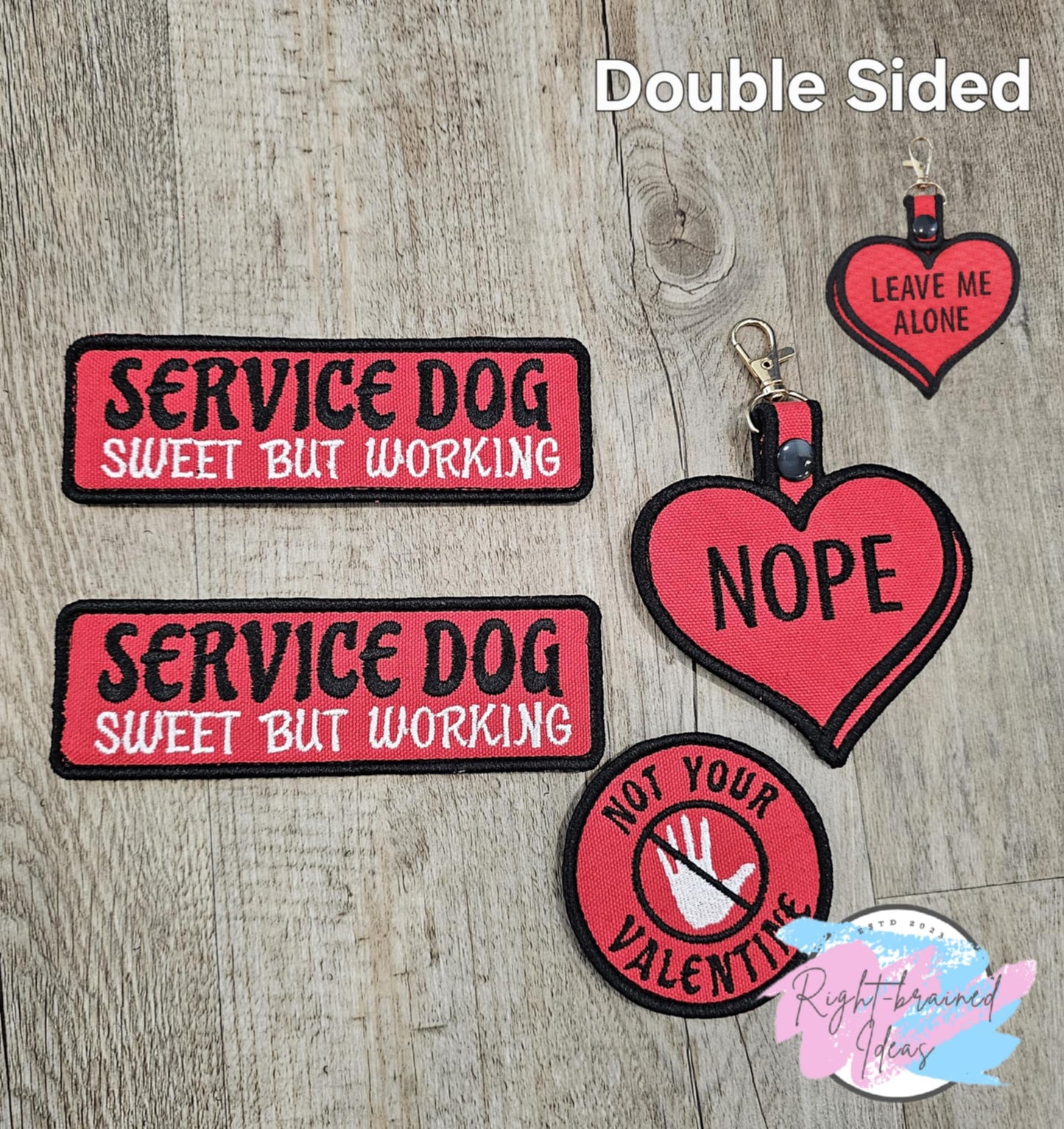 Service Dog, Sweet But Working Valentine's Day Themed Conversation Hearts Inspired Patch Set Red Canvas Black White Embroidery Patch